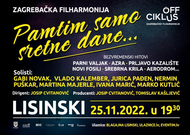 Vodimo vas na koncert 'Pamtim samo sretne dane'