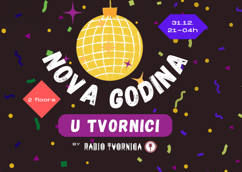 Doček Nove godine u Tvornici kulture uz najveće plesne hitove na dva floora