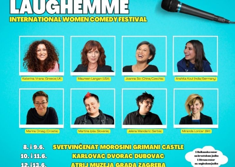 Vodimo vas na 1. međunarodni ženski stand-up comedy festival - Laughemme