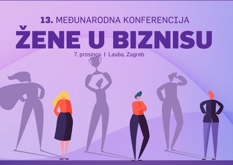 Žene u biznisu: Više od 400 poduzetnica susrest će se s 10 najmoćnijih žena hrvatskog biznisa