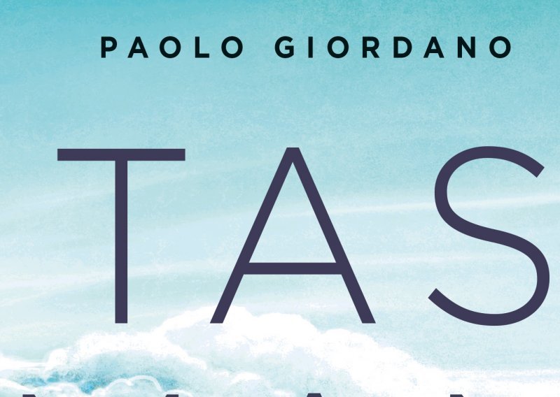 Novo iz Frakture: Paolo Giordano, Tasmanija