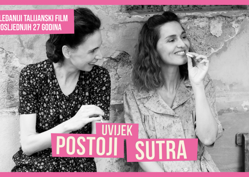 'Uvijek postoji sutra' - tragikomedija s porukom upozorenja i nade za žene
