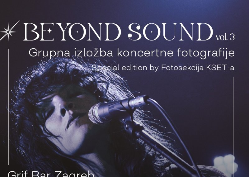'Beyond Sound Vol. 3': Grupna izložba Fotosekcije KSET-a u Grif Baru Zagreb