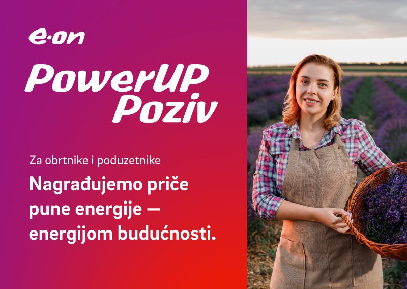 Zelena budućnost za poduzetnike i obrtnike: Prijavite se na E.ON PowerUP i osvojite vrijedne nagrade!