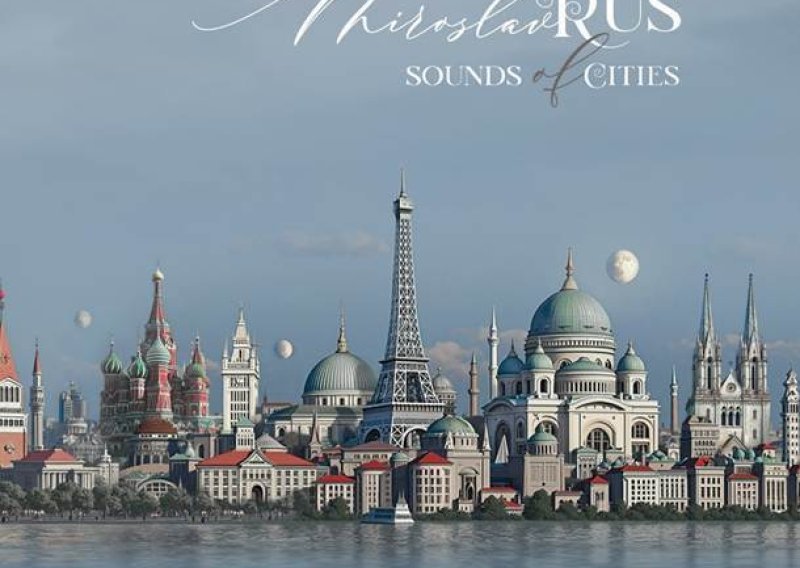 Glazbeno putovanje Miroslava Rusa kroz metropole: Album 'Sounds of Cities'