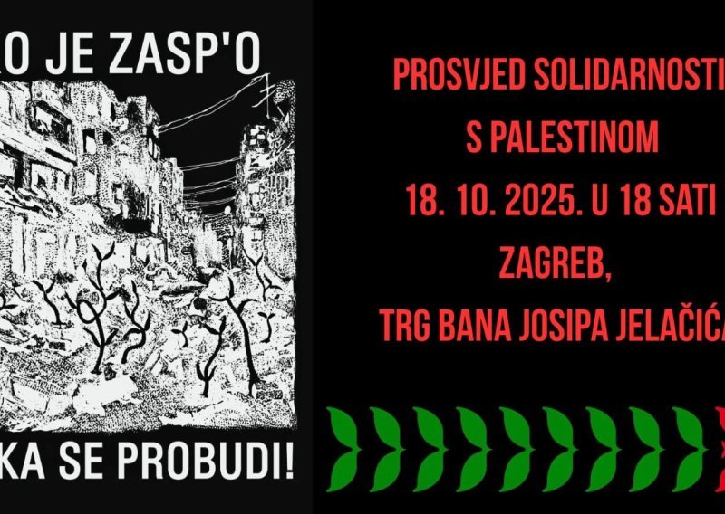 Sprema se još jedan prosvjed za Palestinu: U sljedeću subotu pod geslom 'Ko je zasp’o, neka se probudi!'
