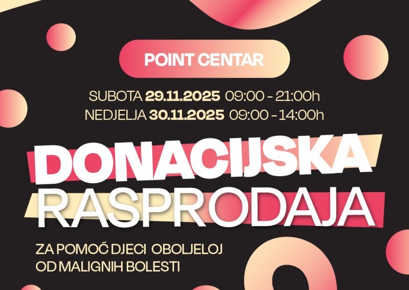 Podržimo male borce: Donacijska rasprodaja u Pointu poziva građane da učine veliko dobro