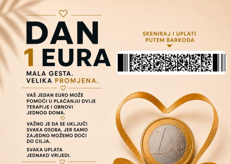 Jedan euro danas, nova prilika za život sutra