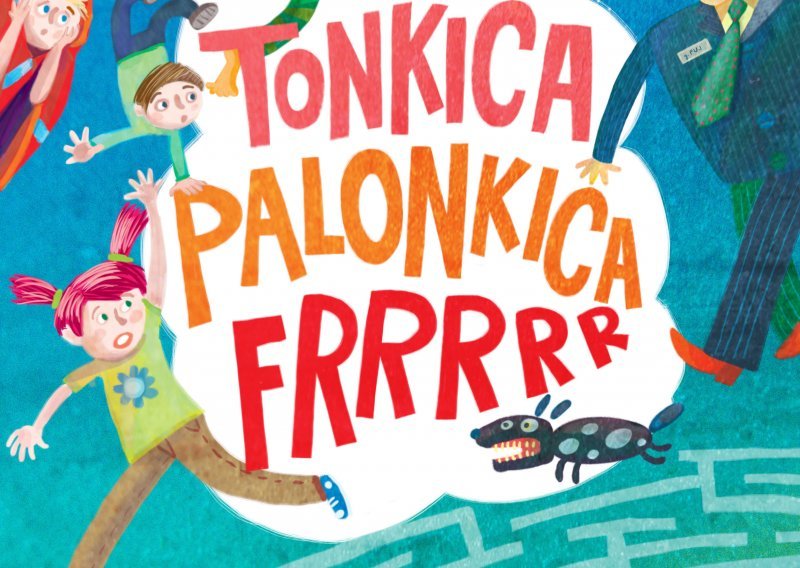 Vodimo vas na predstavu 'Tonkica Palonkica Frrr'