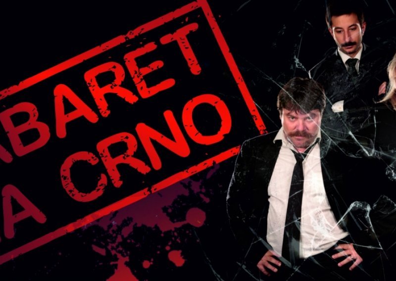 Cabaret na crno - prijava