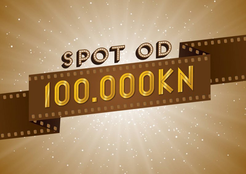 Tko želi spot u vrijednosti 100.000 kuna?