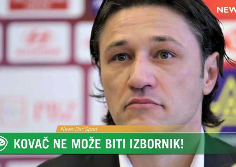 Niko Kovač ne zadovoljava pravila da postane izbornik!