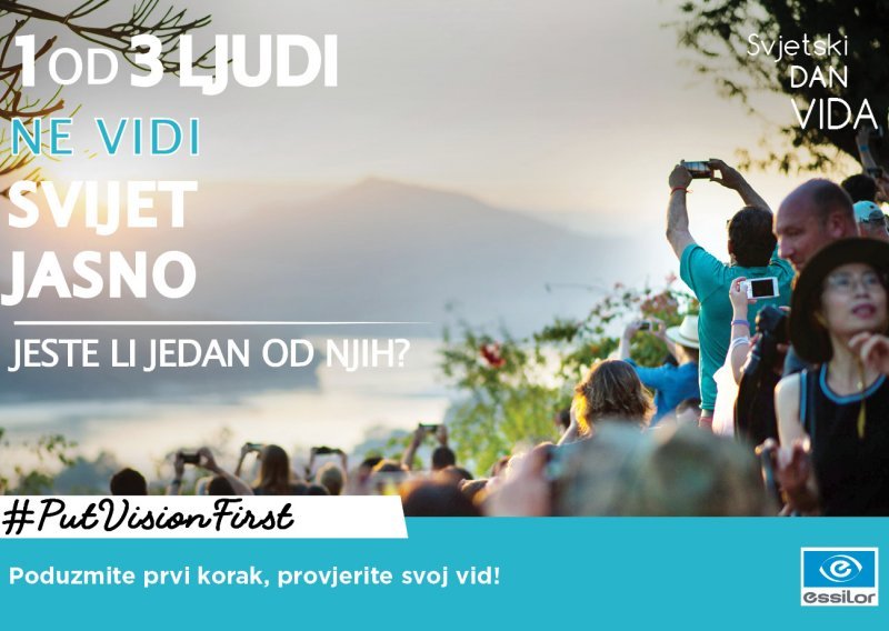 Svjetski je dan vida - napravimo prvi korak i provjerimo svoj vid #PutVisionFirst