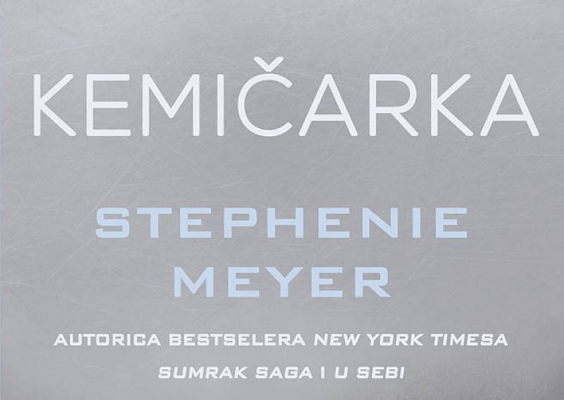 Osvojite knjigu 'Kemičarka' Stephenie Meyer