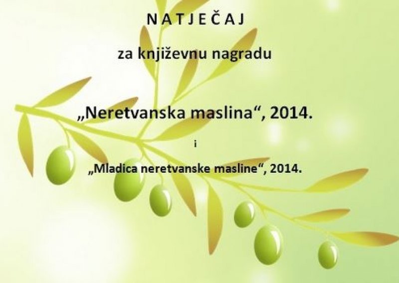 Raspisan natječaj za književnu nagradu 'Neretvanska maslina'