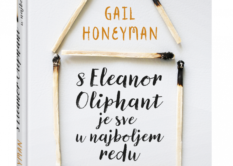Poklanjamo roman 'S Eleanor Oliphant je sve u najboljem redu'