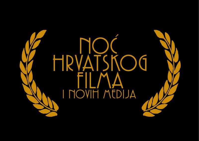 Ne propustite Noć hrvatskog filma