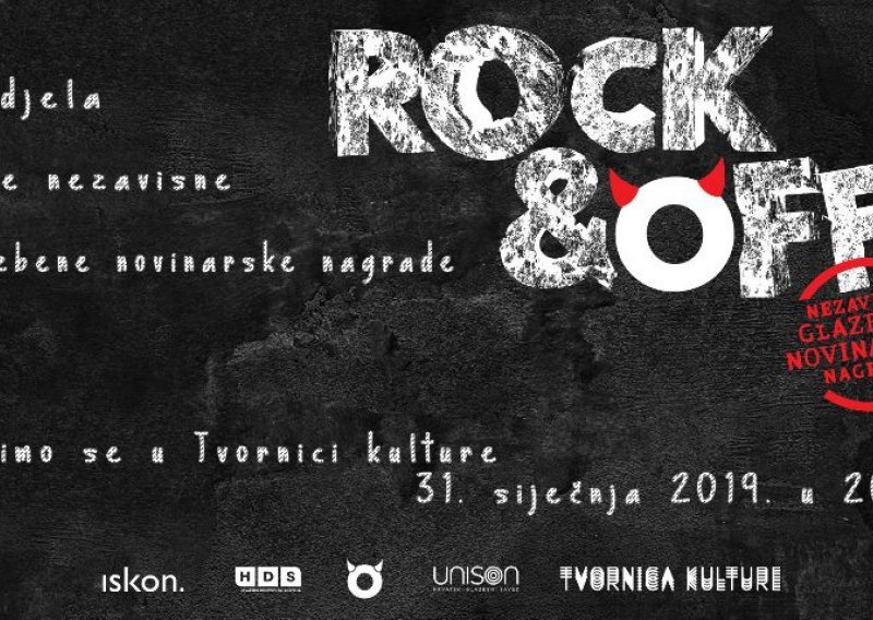 Najbolji koncertni tulum u Hrvatskoj: Nezavisna glazbena novinarska nagrada Rock&Off 31. siječnja u Tvornici kulture