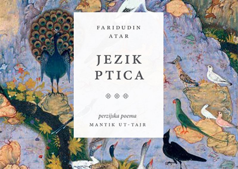 Poklanjamo mističnu poemu 'Jezik ptica'