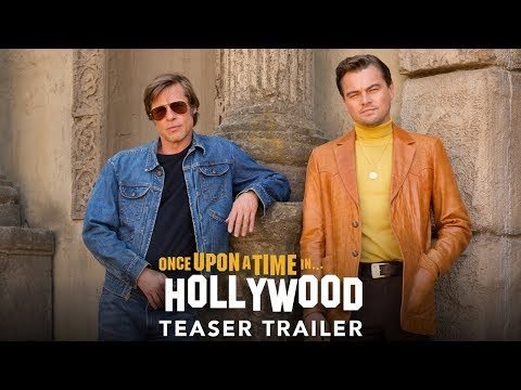 Once Upon a Time in Hollywood (Bilo jednom u Hollywoodu): 26. srpnja