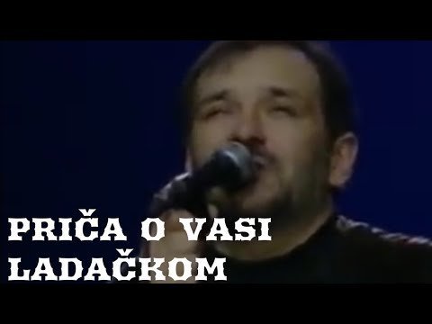 Đorđe Balašević - Priča o Vasi Ladačkom