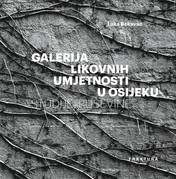 'Galerija likovnih umjetnosti u Osijeku', Luka Bekavac, grafičko oblikovanje: Vladimir Končar