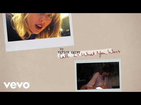 20. Taylor Swift, 'Call It What You Want'