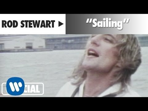 Rod Stewart - Sailing