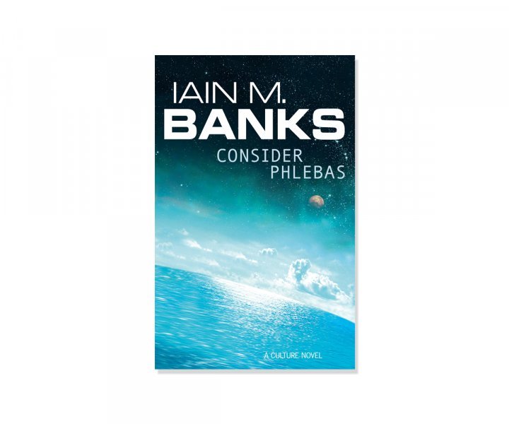 Iain Banks - Consider Phlebas