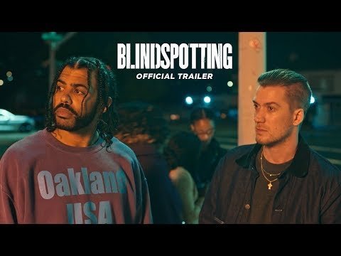 Blindspotting (20. srpnja)