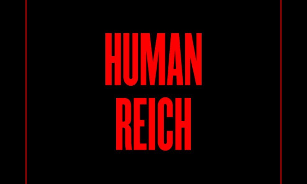 Human Reich