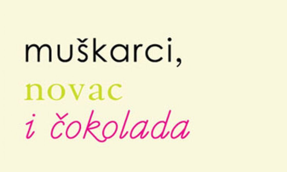 Muskarci,-novac-i-čokolada