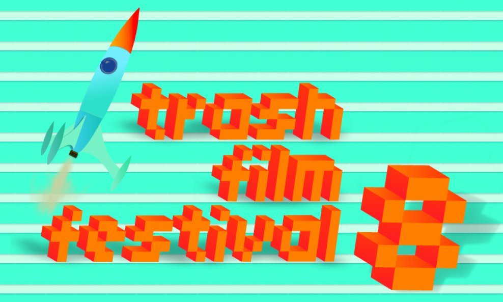 8. Trash film festival
