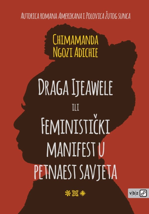 Draga Ijeawele, Chimamanda Ngozi Adichie