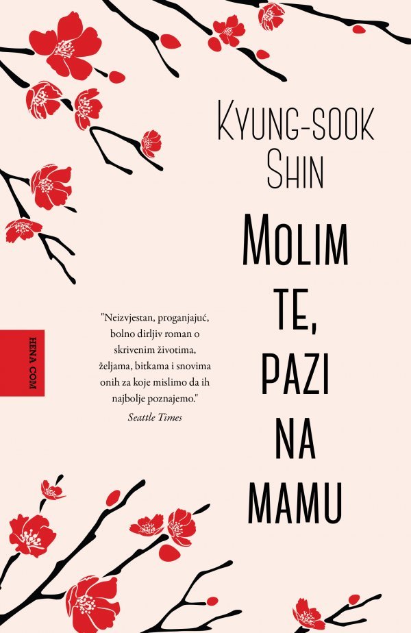 Kyung-sook Shin: Molim te, pazi na mamu