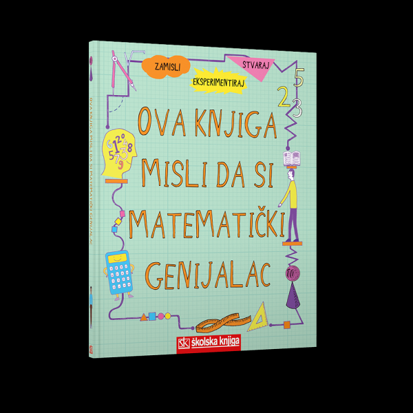 Ova knjiga misli da si matematički genijalac