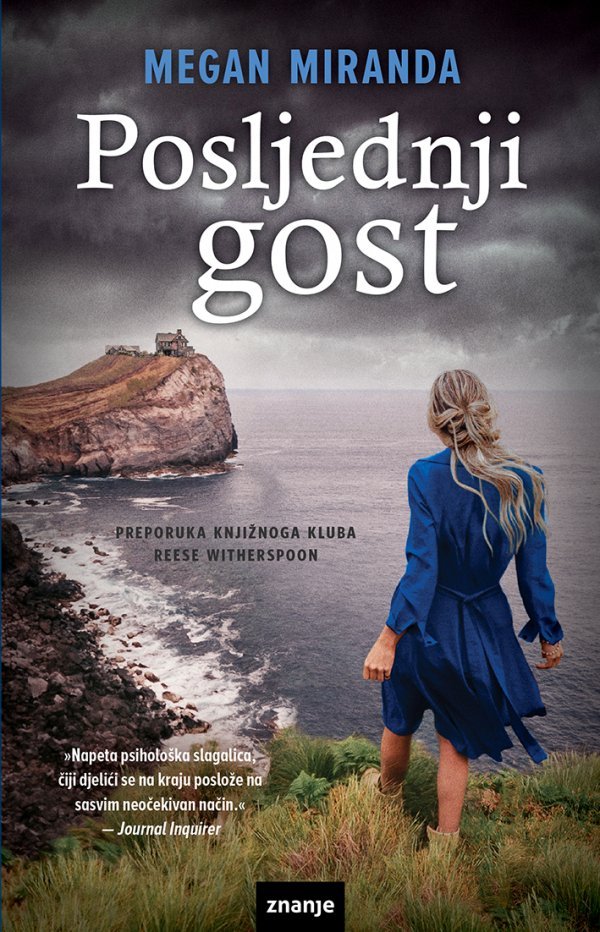 Posljednji gost, Megan Miranda