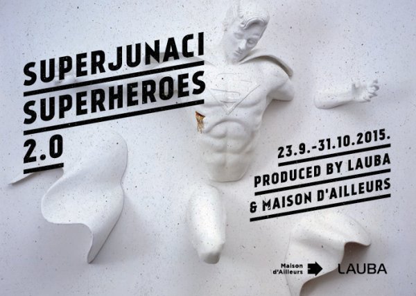 Vizual izložbe 'Superjunaci 2.0'  Lauba - Kuća za ljude i umjetnost