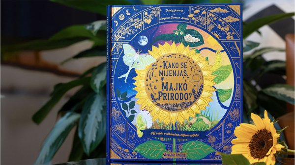 Kako se mijenjaš, Majko Prirodo?