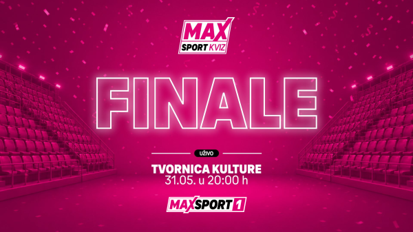 MAXSport sprema spektakularno finale MAXSport kviza! Evo svih detalja