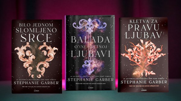 Stephanie Garber: trilogija Bilo jednom slomljeno srce