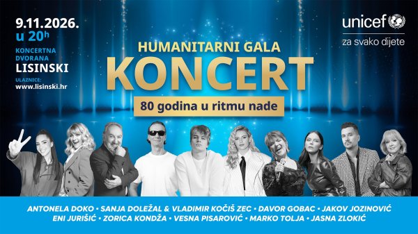 UNICEF-ov humanitarni gala koncert ‘80 godina u ritmu nade' gotovo rasprodan mjesec dana prije održavanja