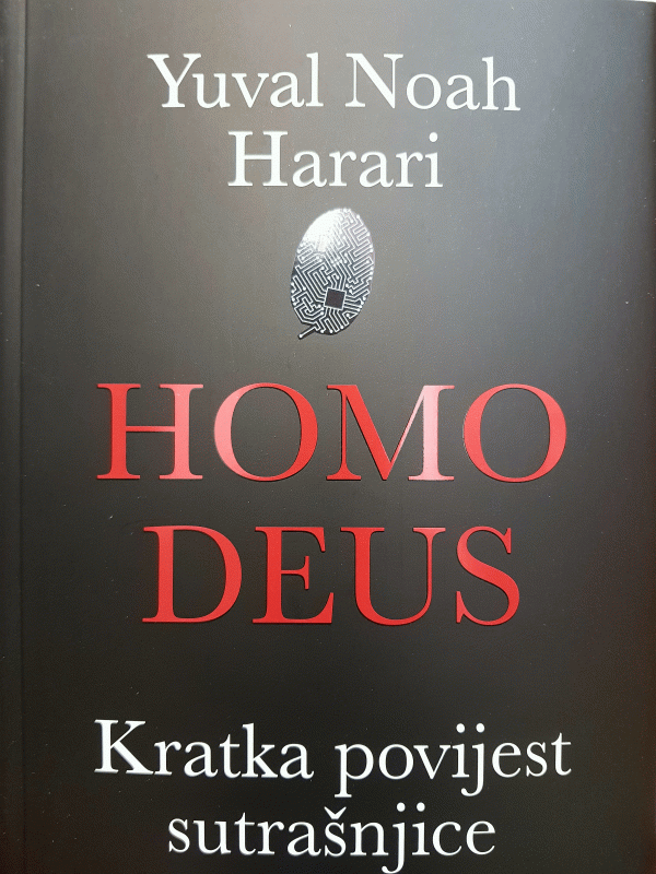 'Homo deus: Kratka povijest sutrašnjice', Yuval Noah Harari