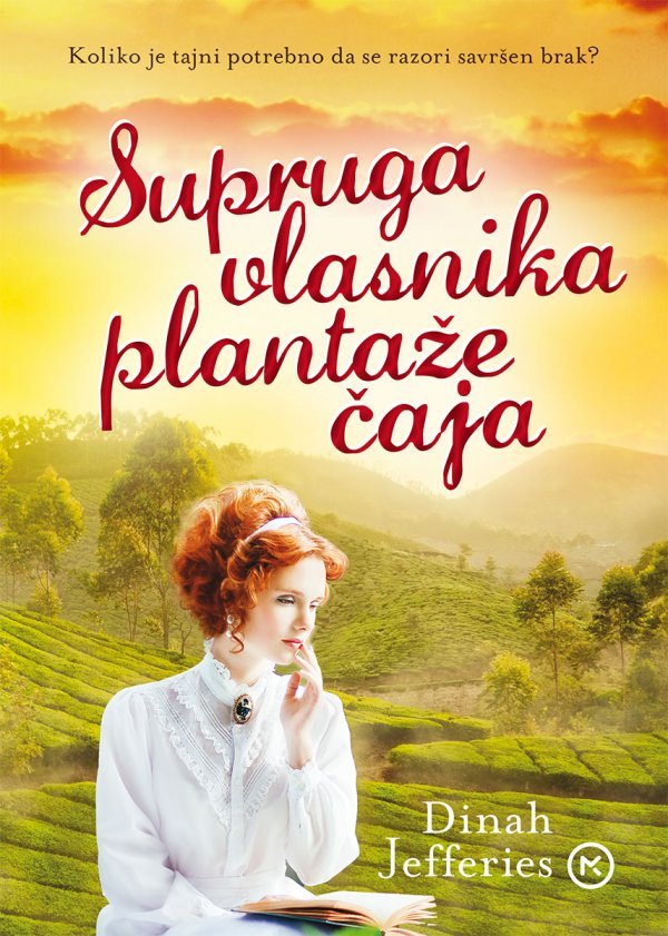 'Supruga vlasnika plantaže čaja' – Dinah Jefferies