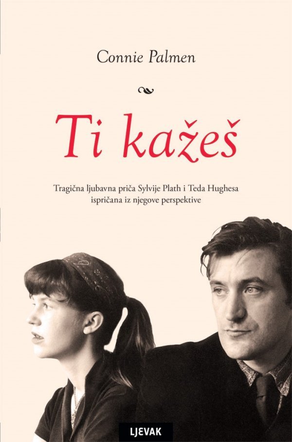 'Ti kažeš', Connie Palmen, Naklada Ljevak