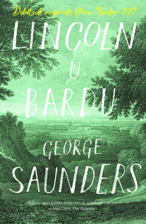 Lincoln u Bardu, George Saunders, prevela Maja Šoljan