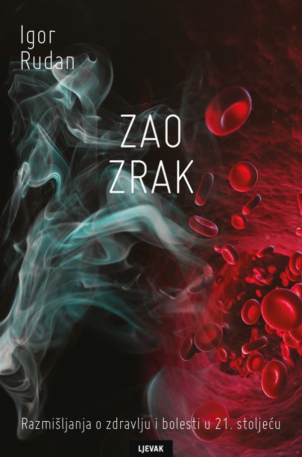 Zao zrak, Igor Rudan